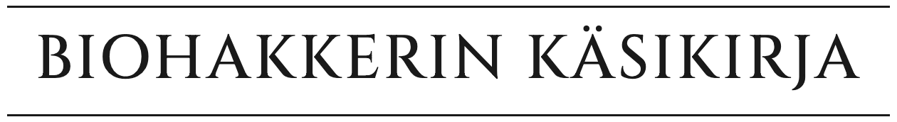 Biohakkerin käsikirja
